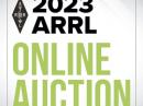 Bid and to show support for ARRL education programming during the 18th Annual ARRL Online Auction.
